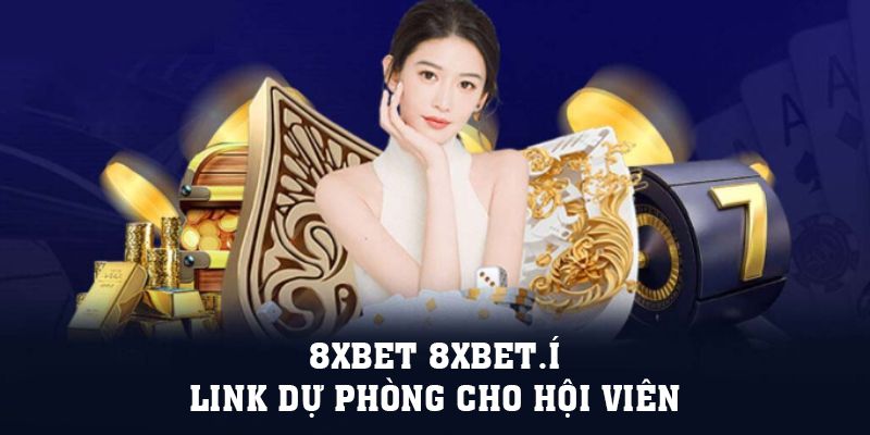 8xbet Casino | 8xbet 8xbet.í - Link Dự Phòng Cho Hội Viên