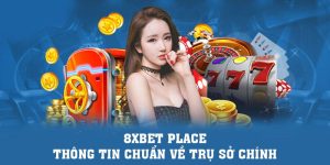 8xbet Casino | 8xbet Place: Thông Tin Chuẩn Về Trụ Sở Chính