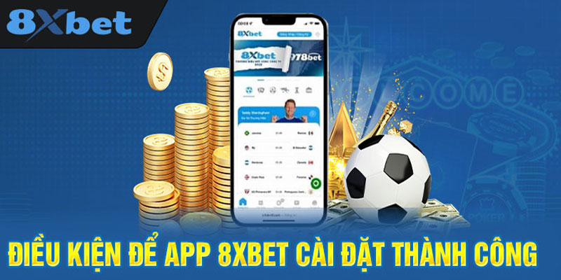 Tính năng đa dạng khi sử dụng app 8xbet trên điện thoại