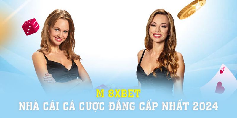 8xbet Casino | M 8xbet - Nhà Cái Cá Cược Đẳng Cấp Nhất 2024